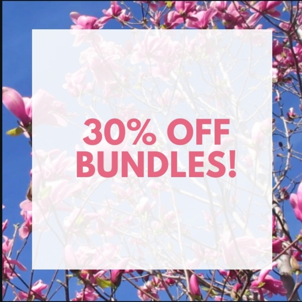 BUNDLES 3+ always 30% off!!